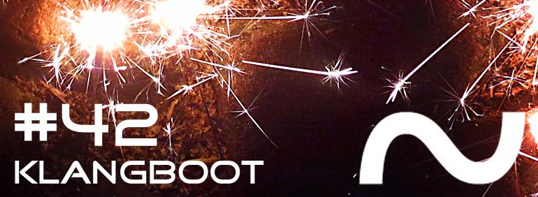 Klangboot Radio #042 ~ New Year ~ 20140117